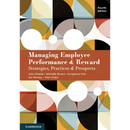Managing Employee Performance and Reward