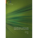 Globalization and Growth: Implications for a Post-Crisis World
