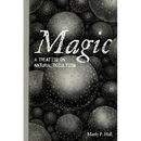 Magic: A Treatise on Natural Occultism