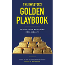 The Investor's Golden Playbook: 12 Rules for Achieving Real Wealth