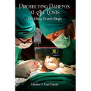 Protecting Patients At All Costs: The Drug Watch Dogs