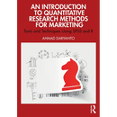 An Introduction to Quantitative Research Methods for Marketing: Tools and Techniques Using SPSS and R