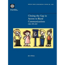 Closing the Gap in Access to Rural Communication: Chile 1995-2002