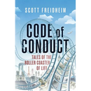 Code of Conduct: Tales of the Roller Coaster of Life