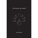 The Moon, My Mind