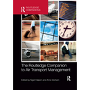 The Routledge Companion to Air Transport Management