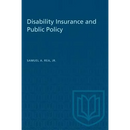 Disability Insurance and Public Policy