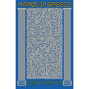 A Maze In Greece