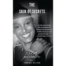 The Skin of Secrets