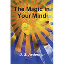 The Magic in Your Mind