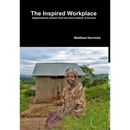 The Inspired Workplace