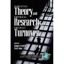Innovative Theory and Empirical Research on Employee Turnover