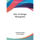 How To Design Monograms
