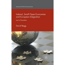 Ireland, Small Open Economies and European Integration: Lost in Transition
