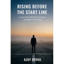 Rising Before the Start Line: Lessons from Medicine, Purpose, and Quiet Leadership