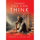 Things You Can think: A Primer for Assessing Truth