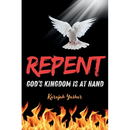 Repent: God's Kingdom is at Hand