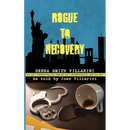 Rogue to Recovery