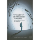 Psychology and Modern Warfare: Idea Management in Conflict and Competition