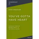 You've Gotta Have Heart: Achieving Purpose Beyond Profit in the Social Sector