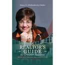 A Realtor's Guide to Greater Success: Above and Beyond The Competition