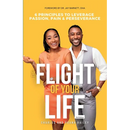 The Flight Of Your Life