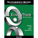 The Exemplary Worker: EnviroThink