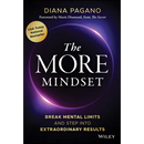 The More Mindset: Break Mental Limits and Step Into Extraordinary Results