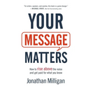 Your Message Matters