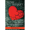 Now What?: Navigating an Unimaginable Divorce