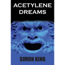 Acetylene Dreams: Far Beyond
