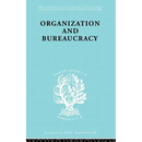 Organization and Bureaucracy
