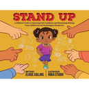 Stand Up: A Children's Guide to Improving Self-Confidence and Eliminating Bullying: From a Behavioral and Psychological Perspective