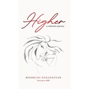 Higher: A Collection of Poetry