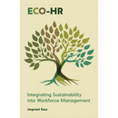 Eco-HR: Integrating Sustainability Into Workforce Management