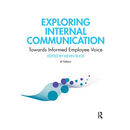 Exploring Internal Communication: Towards Informed Employee Voice