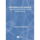 Minerals in Africa: Opportunities for the Continent's Industrialisation