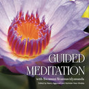 Guided Meditation: with Swamini Svatmavidyananda