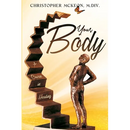 Your Body: A Course in Healing
