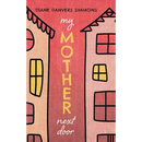 My Mother Next Door