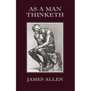 As a Man Thinketh