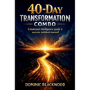 40-Day Transformation Combo: Emotional Intelligence Guide & Success Mindset Manual: Reprograma Tus Creencias, Mejora Tus Hábitos Y Multiplica Tus Resu