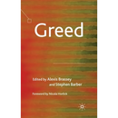 Greed