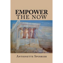 Empower the Now