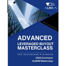 Advanced LBO Masterclass: The Dealmaker Playbook