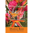 31 Day Devotional She Means Business: Faith & Prosperity for Women In Business