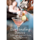 Bartending Basics: A Complete Beginner's Guide