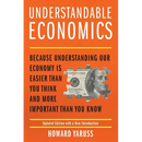 Understandable Economics: Because Understanding Our Economy Is Easier Than You Think and More Important Than You Know