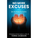 No More Excuses: You Are Destined For Greatness