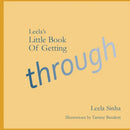 Leela's Little Book of Getting Through